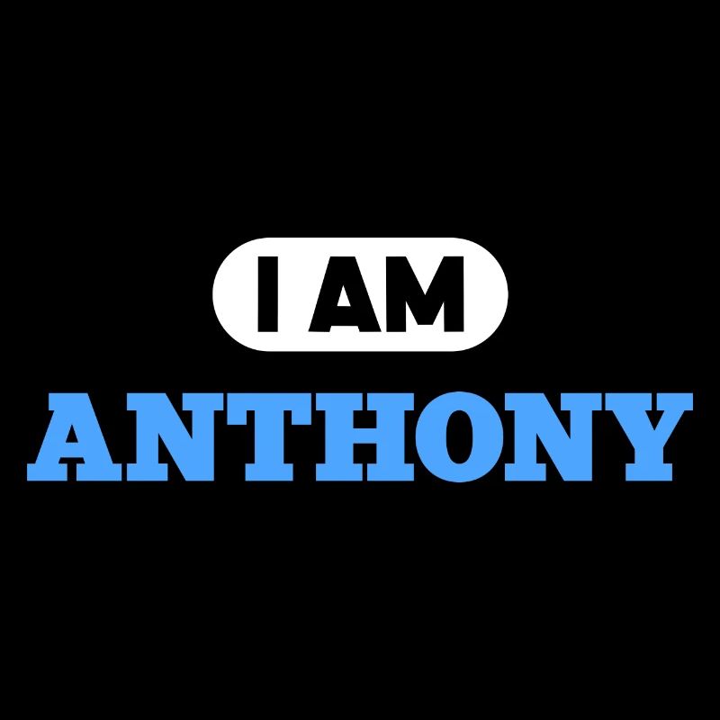 Anthony Name Saying für stolze Anthonys