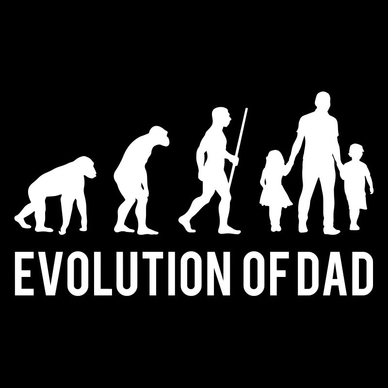 Evolution of Dad