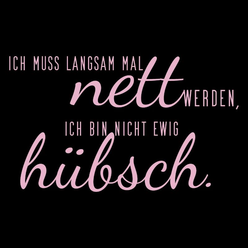 sprüche nett hübsch