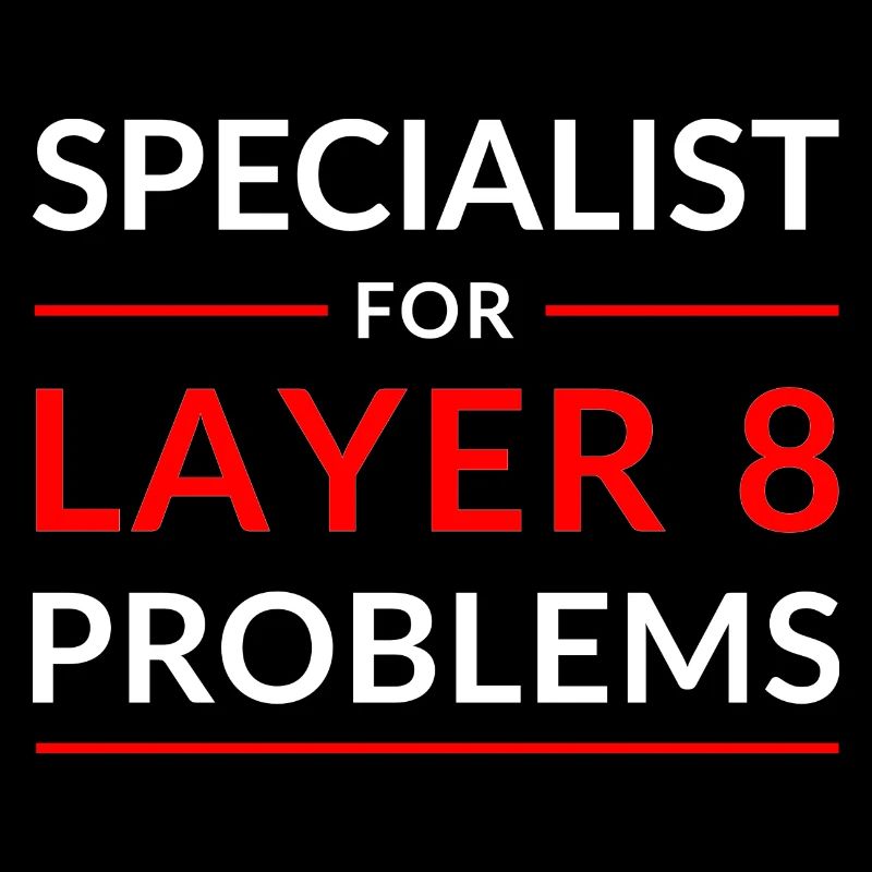Specialist for layer 8