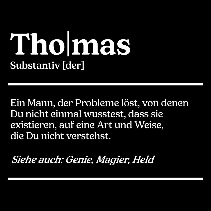 Thomas Name Definition Design für stolze Thomas
