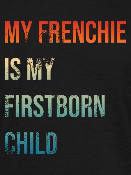 Frenchie Firstborn
