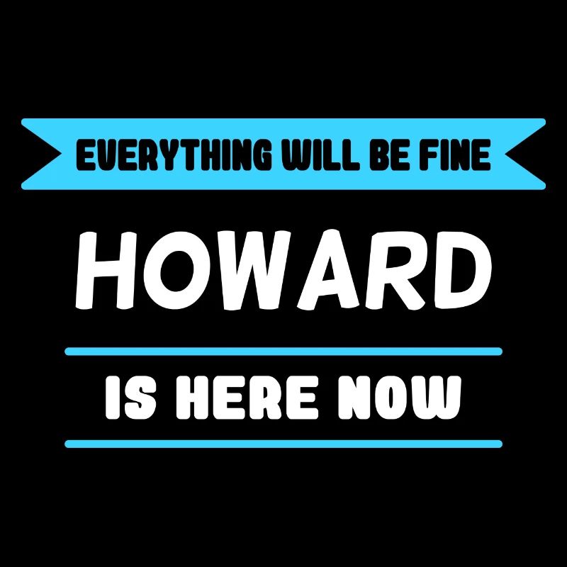 Howard Name Spruch für stolze Howards