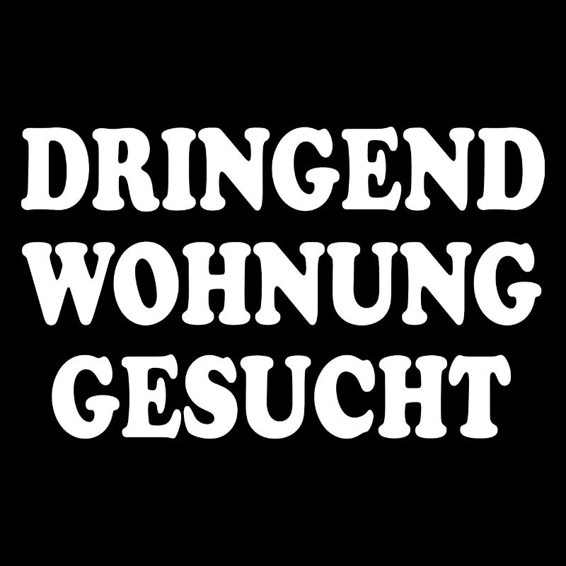 Dringend wohnung gesucht