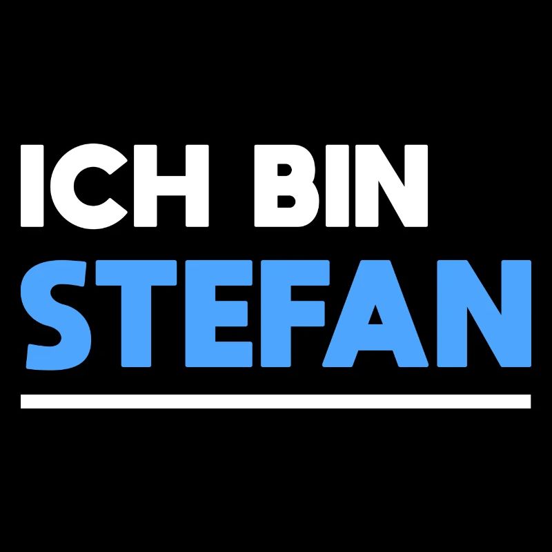 Stefan Name Spruch für stolze Stefans
