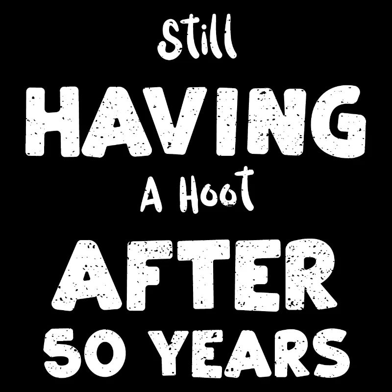 Still Having A Hoot After 50 Years