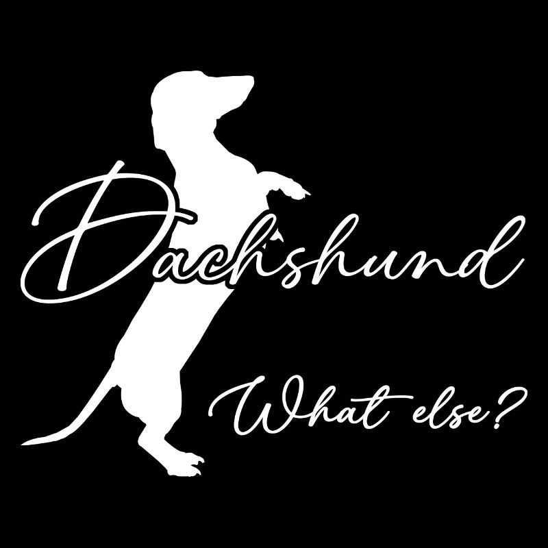 Dachshund, what else? Dachshund silhouette