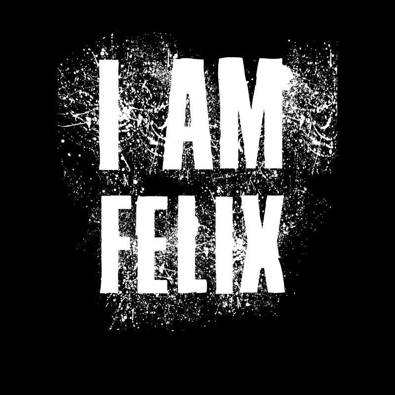 Felix Ich bin Felix