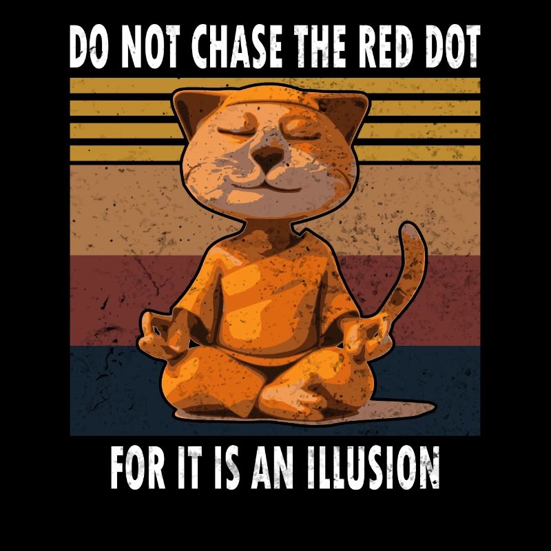 Distressed Do Not Chase The Red Dot Yoga Cat