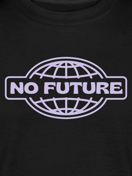 NO FUTURE