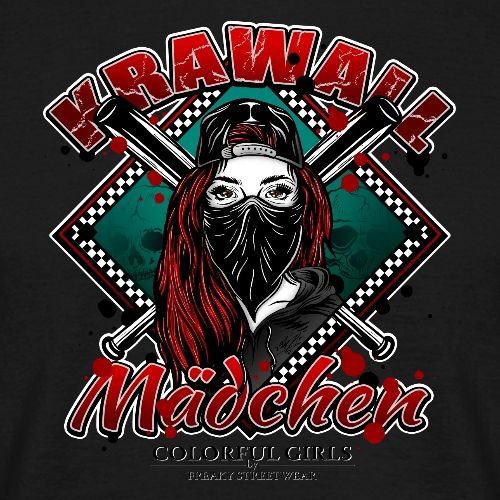 Krawallmädchen - Männer T-Shirt