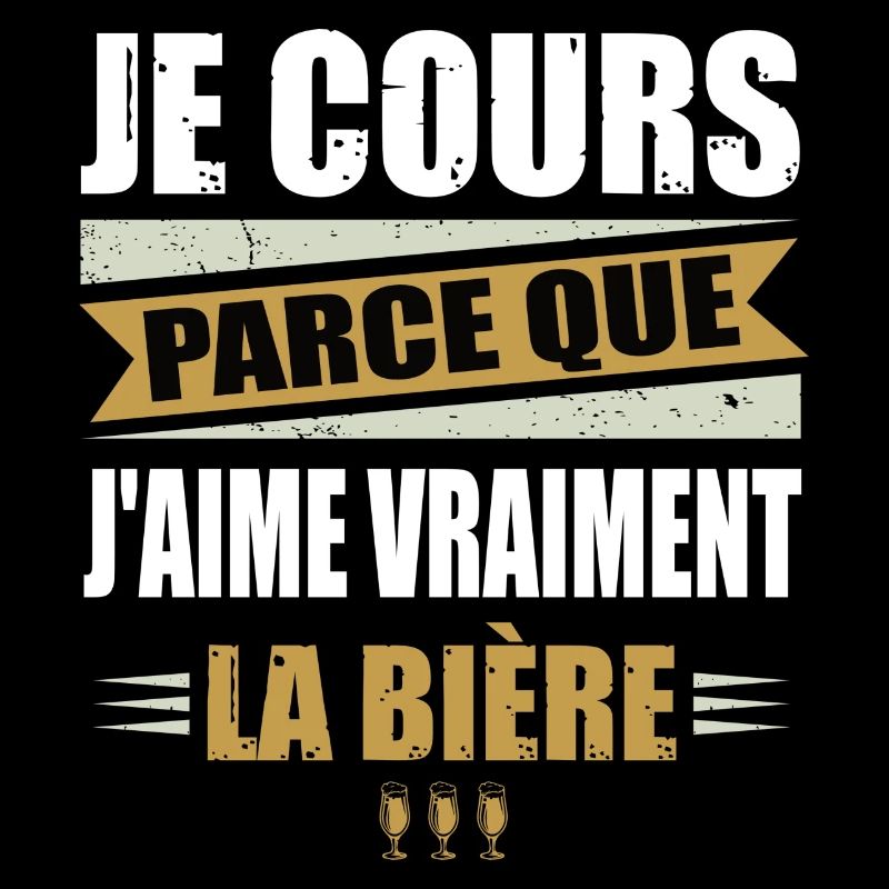 Je cours parce que j'aime vraiment la bière