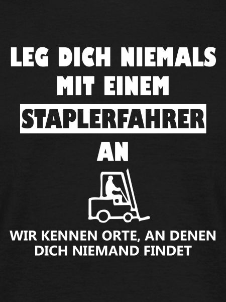 Staplerfahrer Spruch Stapler