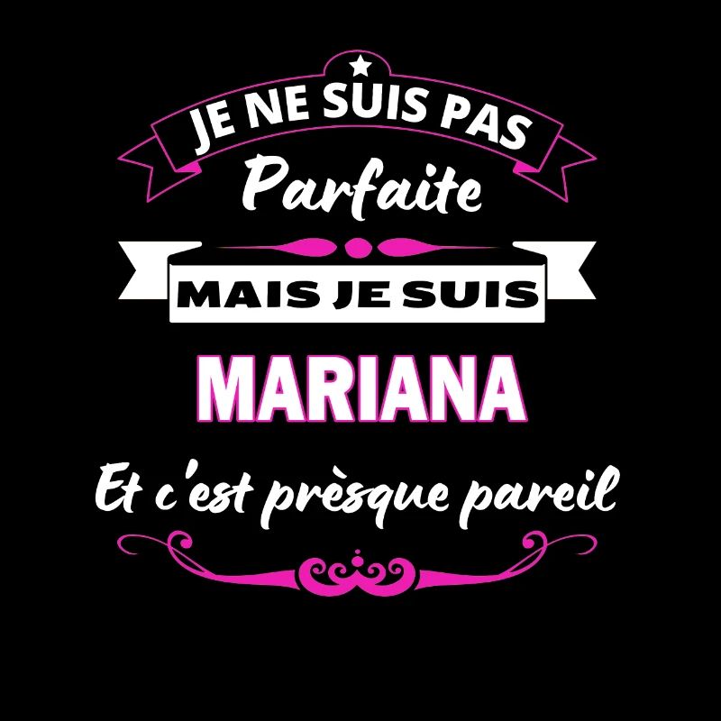je ne suis pas Parfaite Mariana