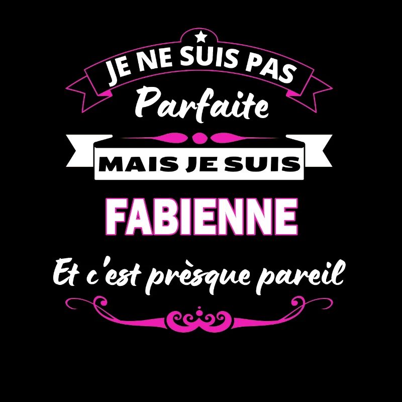 je ne suis pas Parfaite Fabienne
