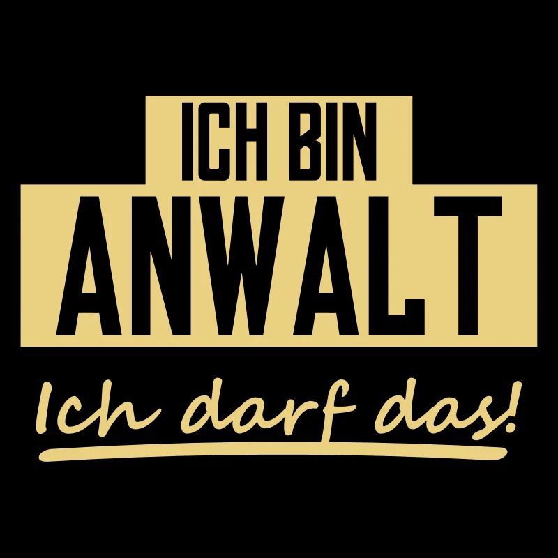 ich bin anwalt
