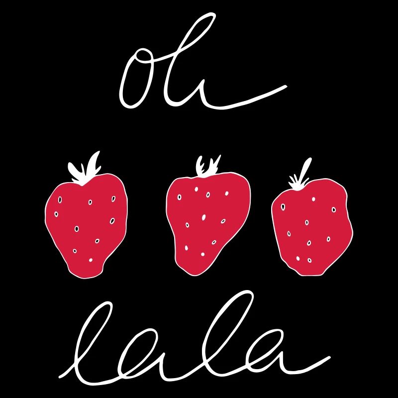 Erdbeere Oh lala freche Früchtchen
