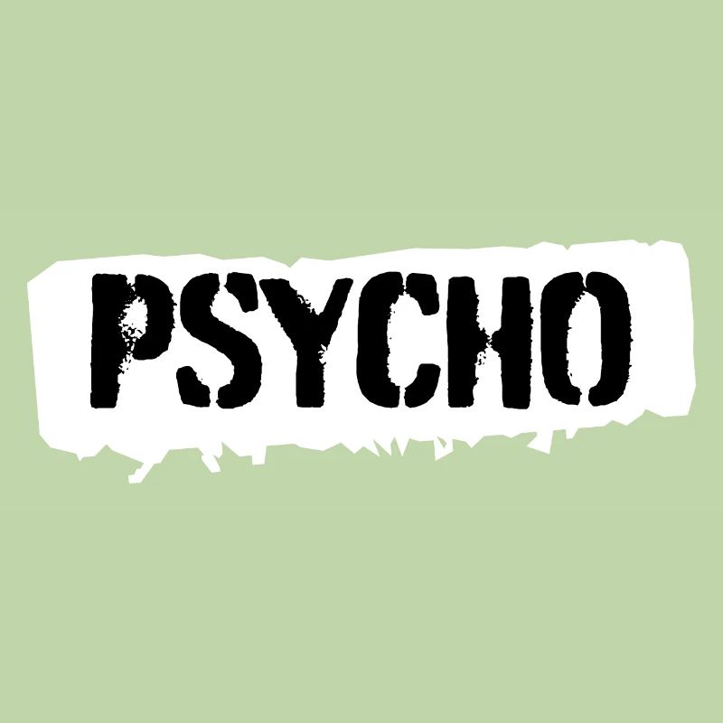 Psycho