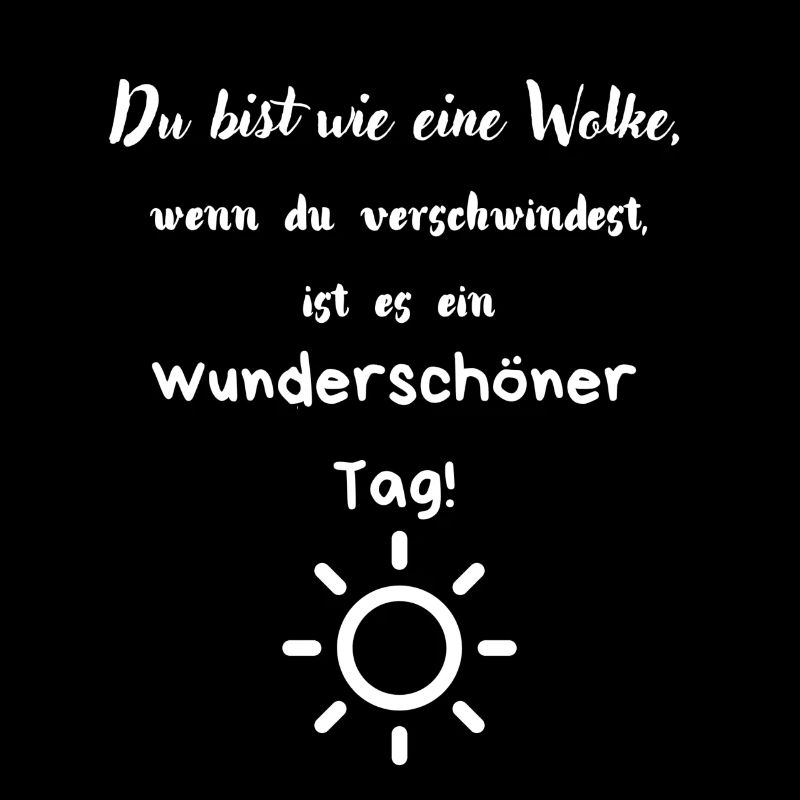 Du bist wie eine Wolke