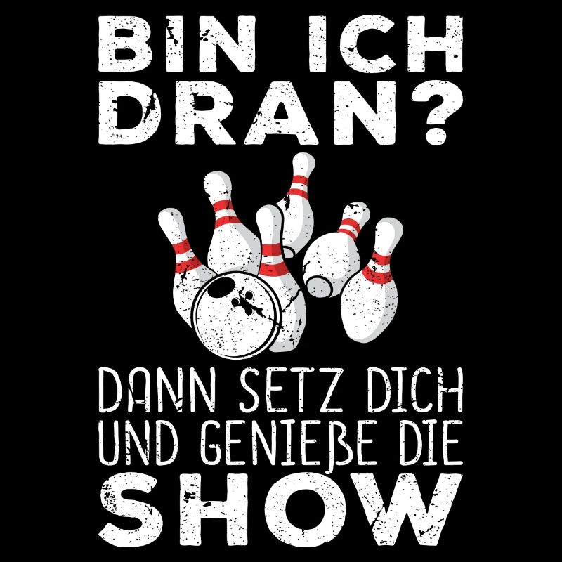 Setz Dich Geniße Die Show Bowling