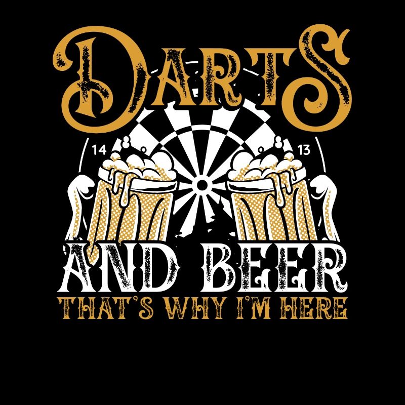 Ich Bin Wegen Darts Und Bier Hier