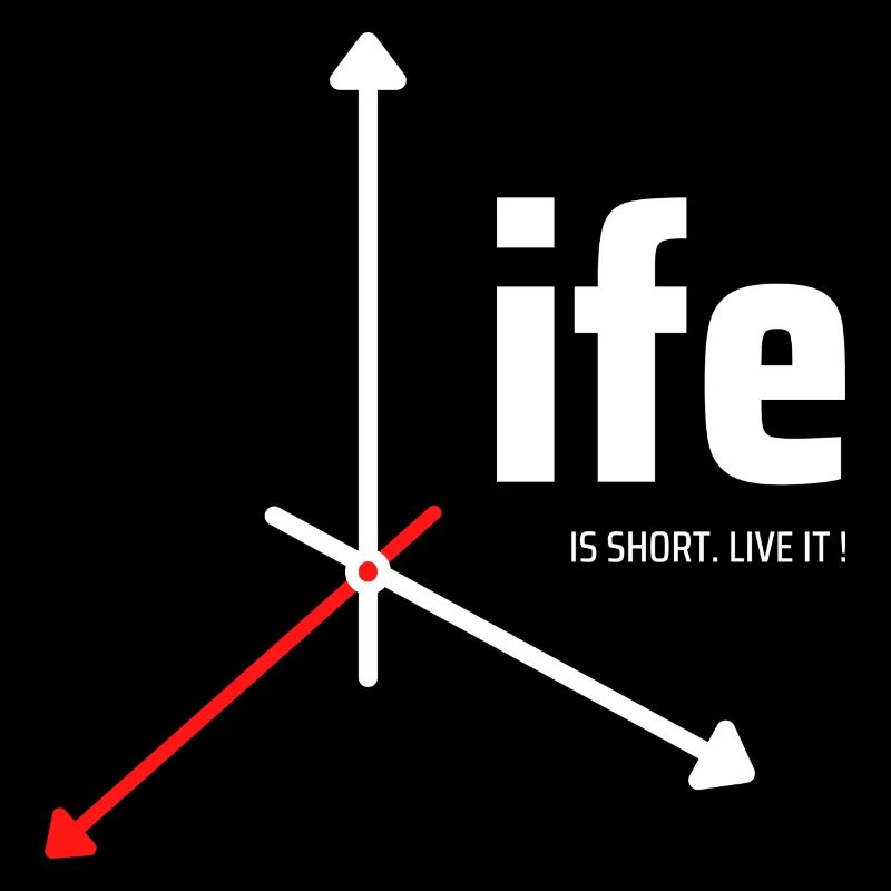 Life is short. Live it!
