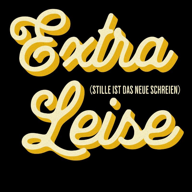 Yes chef - Extra Leise - Stille ist neue sSchreien