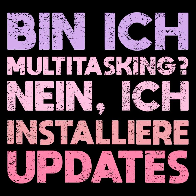 Bin Ich Multitasking? Nein, Ich Installiere...