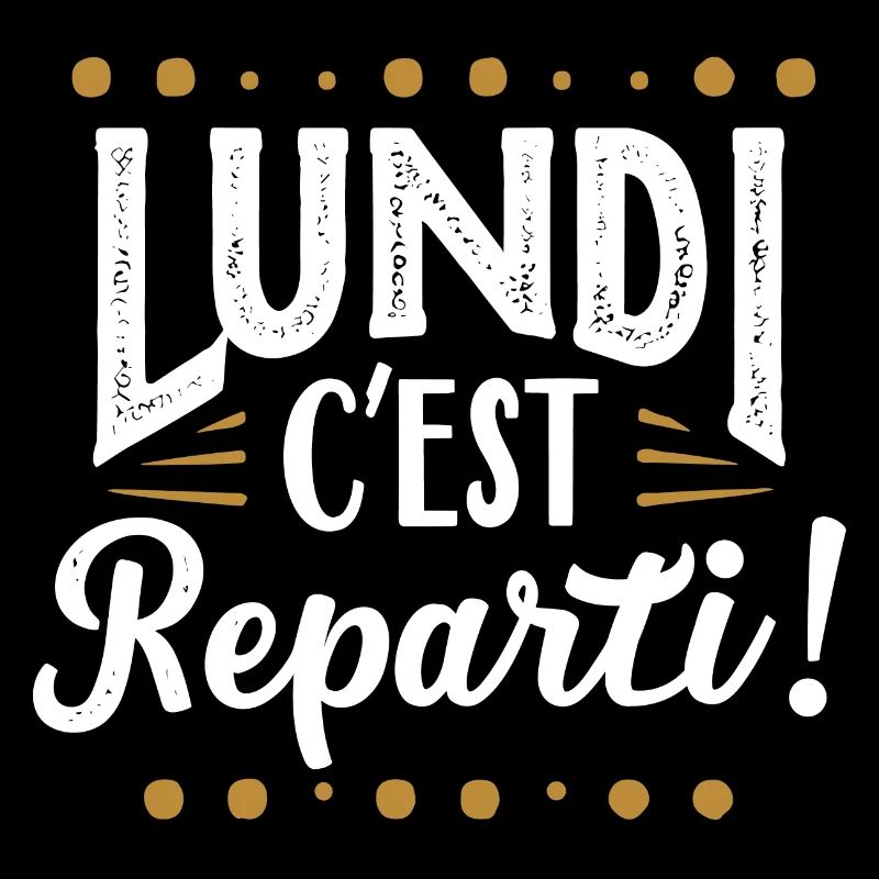 Lundi c'est reparti !