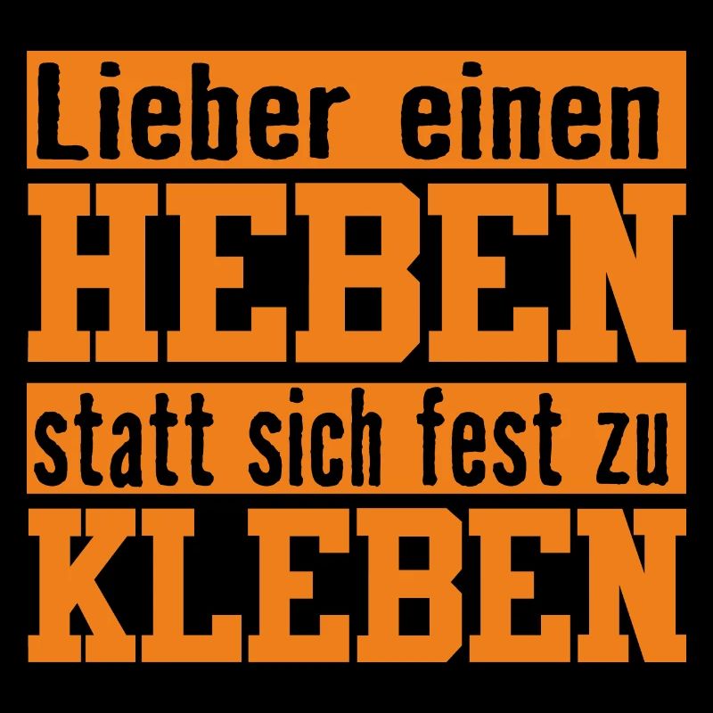 heben statt kleben