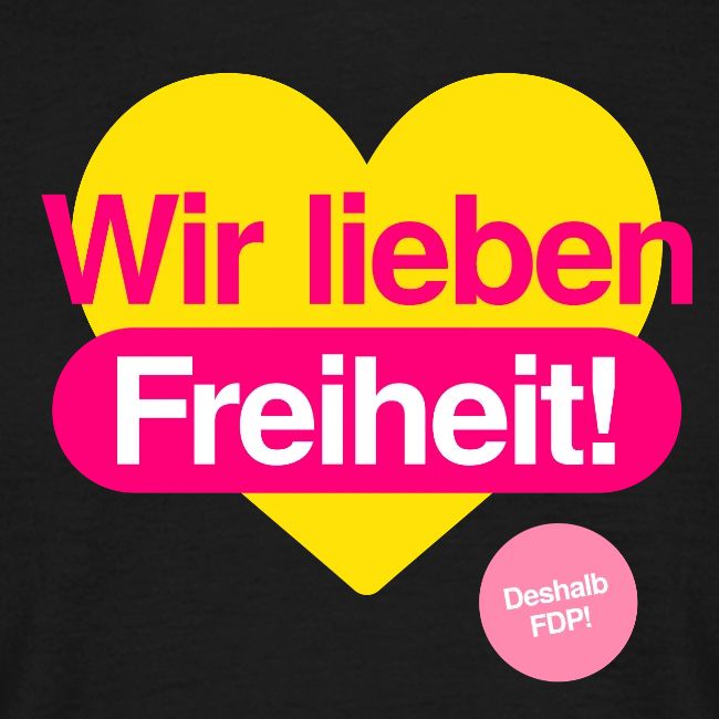 Wir Lieben Freiheit