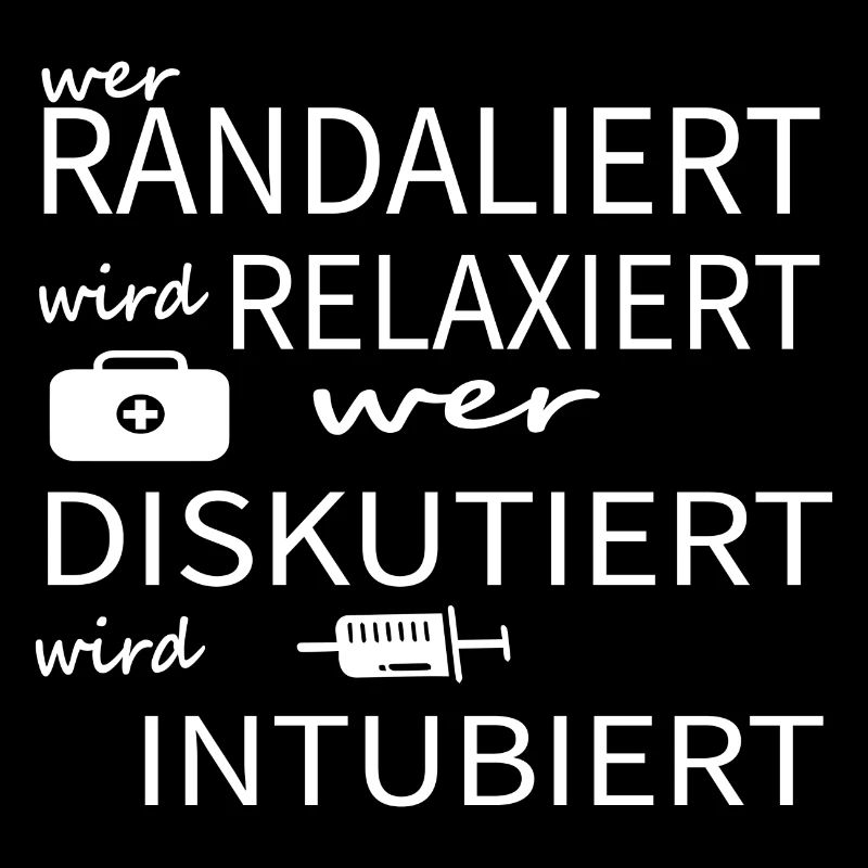 Wer randaliert wird relaxiert wer diskutiert Arzt