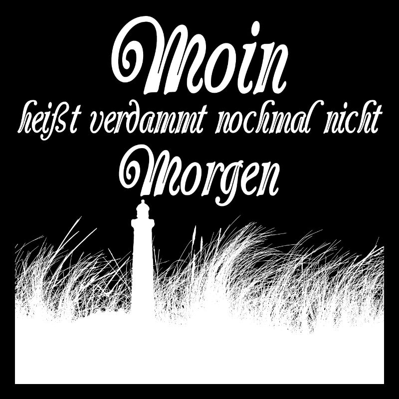 Moin nicht Morgen