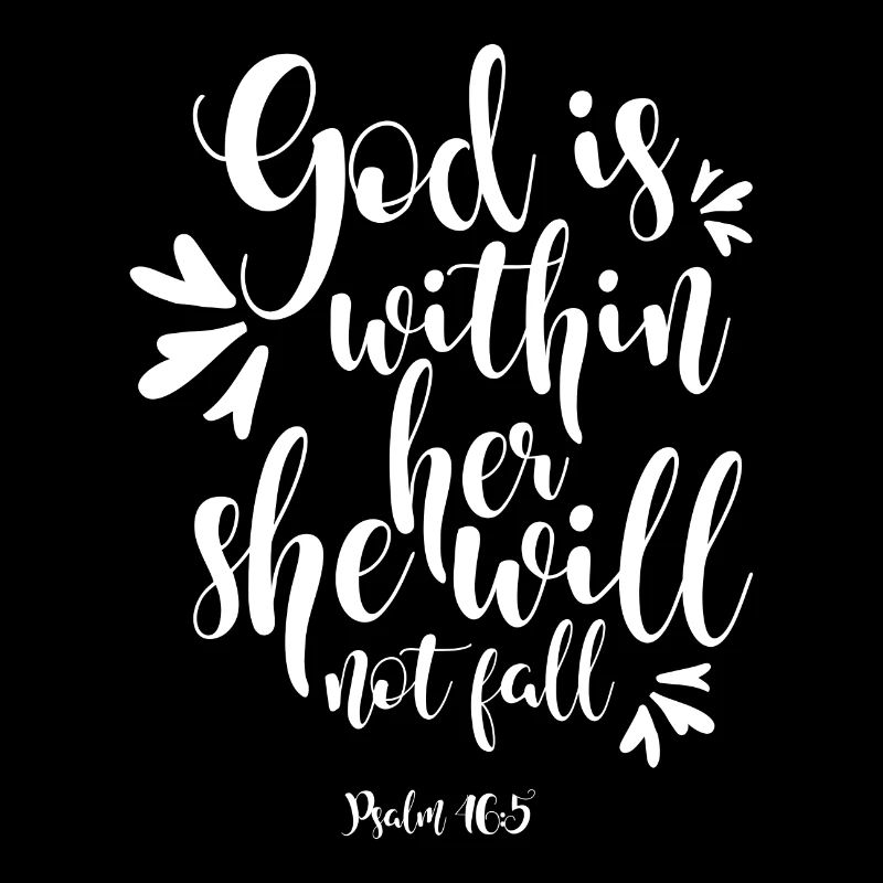 Psalm 46 5 God Is Within Her