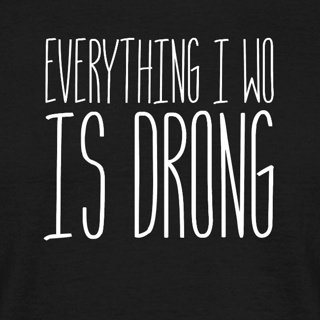 Wrong