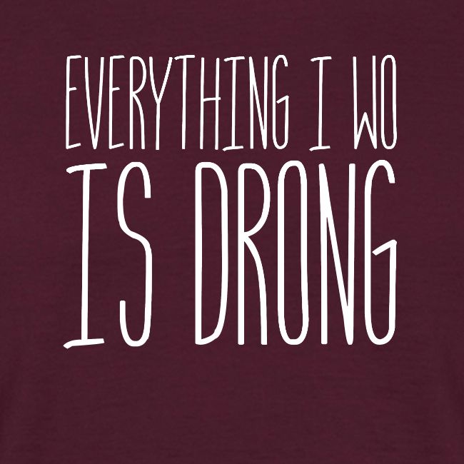 Wrong