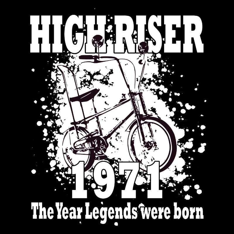 HIGH RISER - 1971 - Année de naissance - Bonanzarad