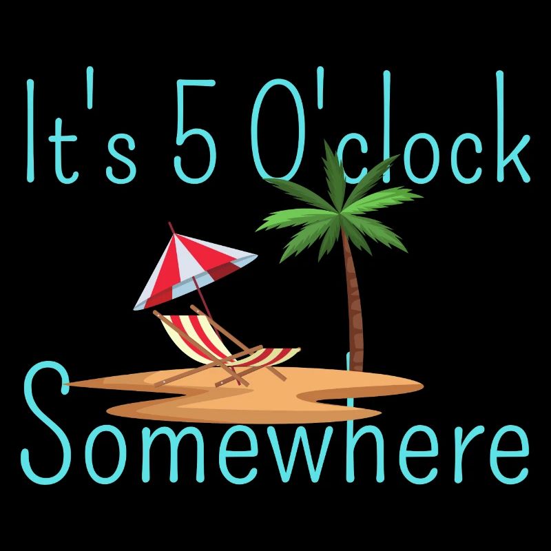 It's 5 O'clock somewhere