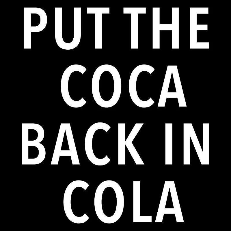 Put The Coca Back In