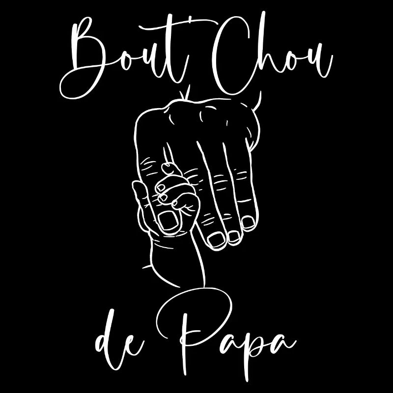 Bout'chou Bébé De Papa Cadeau Naissance