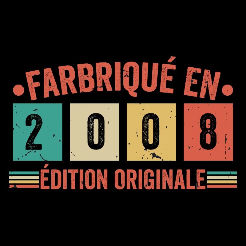 Fabriqué En 2008 édition Originale Cadeau d'annive