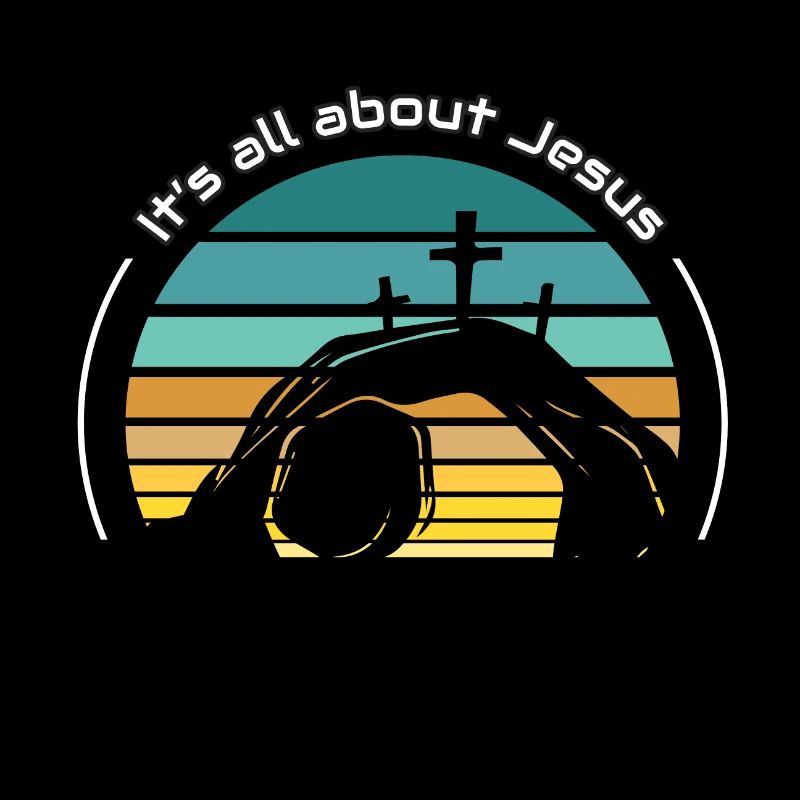 It’s all about Jesus