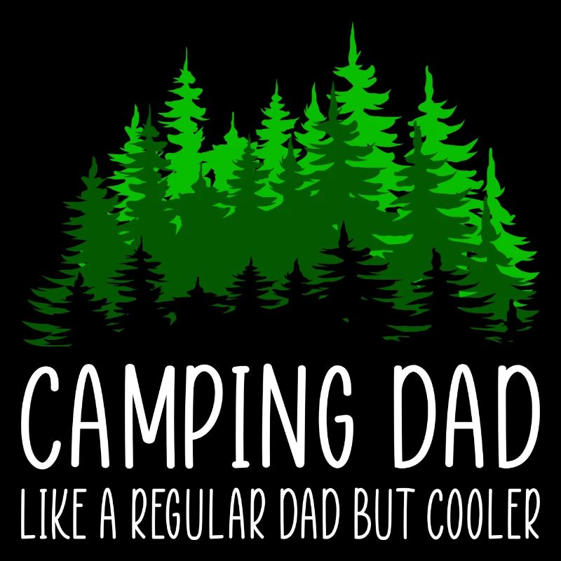 Camping Dad Saying Gift Nature