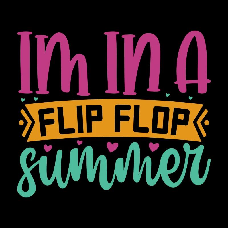 Im In A Flip Flop Sommer
