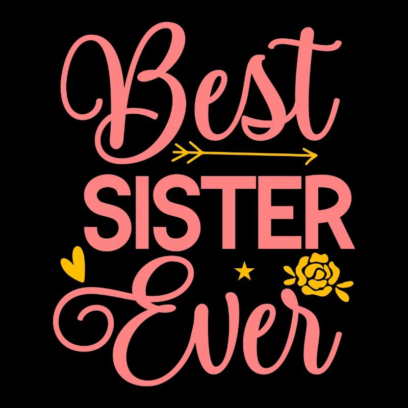 Beste Schwester