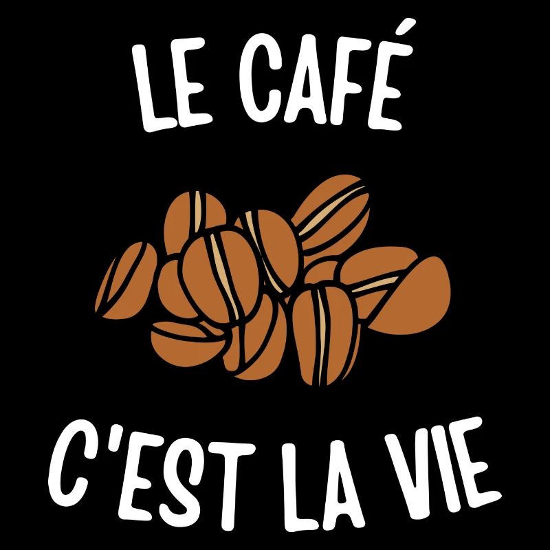 Le café c'est la vie