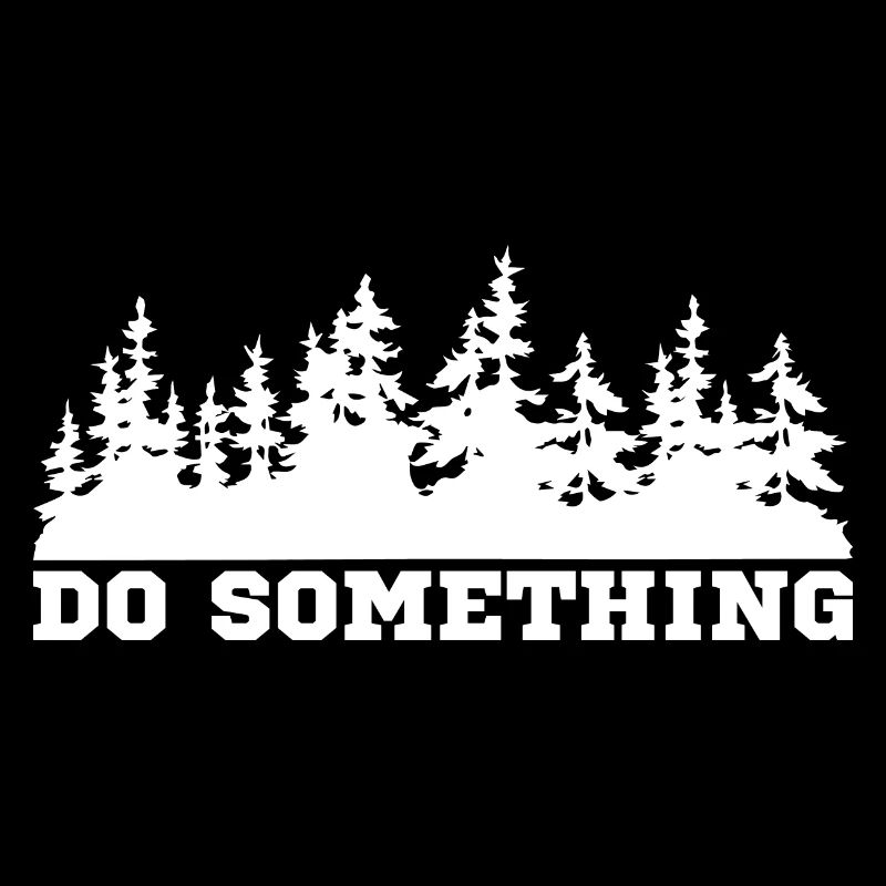 Do something climate change saying ecology