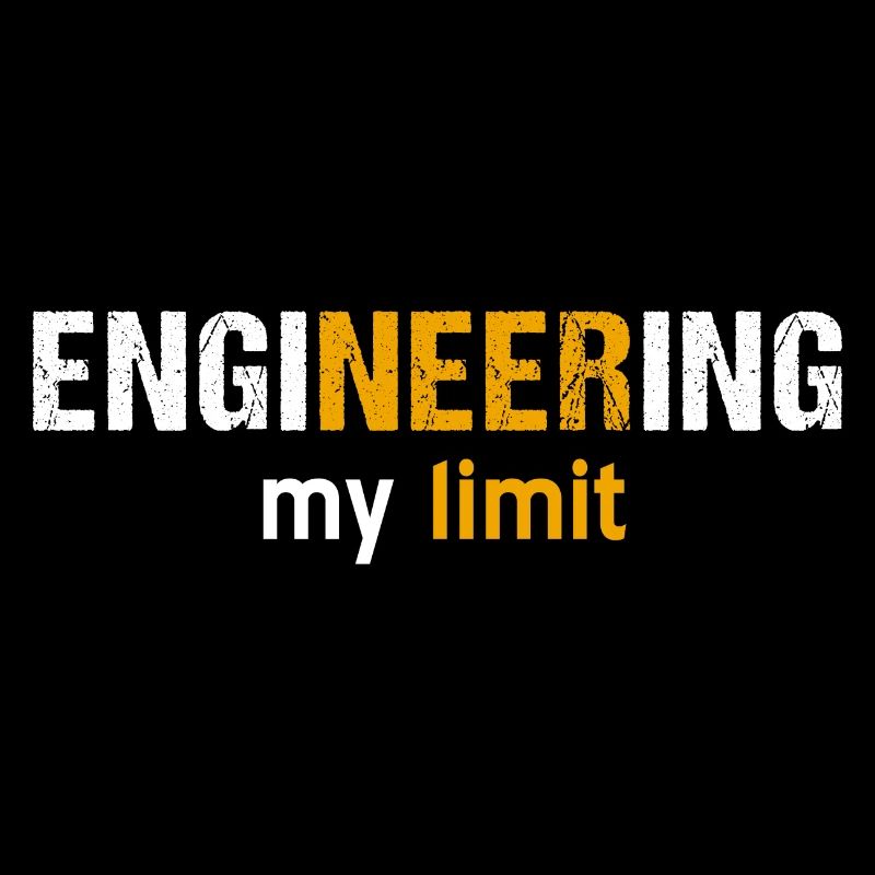 Engineering My Limit Ingenieur Vintage Sprüche