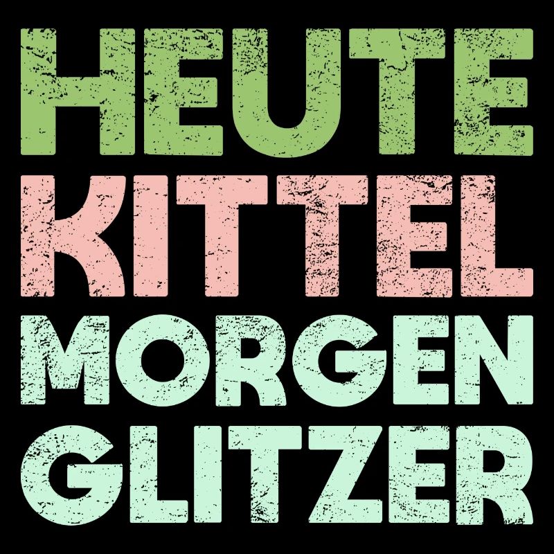 Heute Kittel, Morgen Glitzer