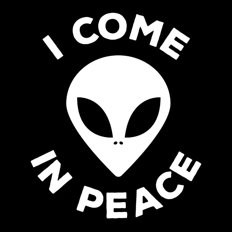 i come in peace Alien Face Alien Face